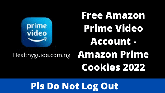 Free Amazon Prime Video Account - Amazon Prime Cookies 2022