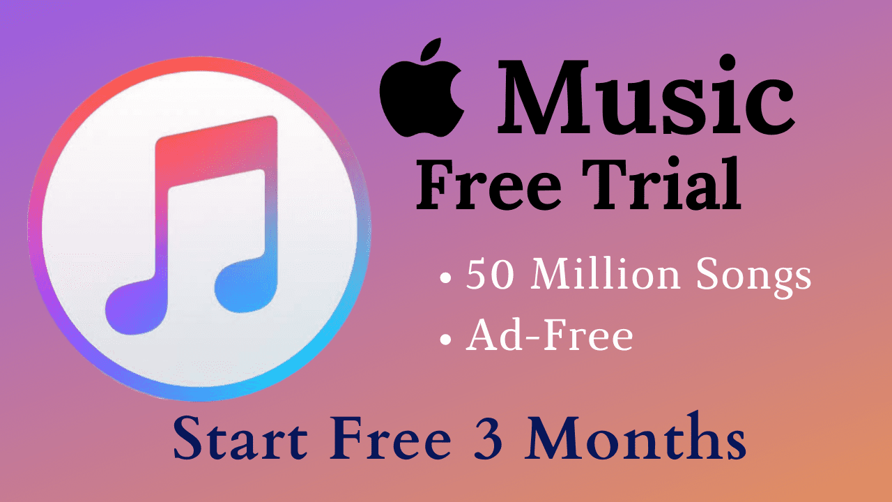 get 3 month Free Apple Music Account