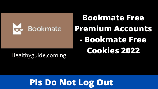 Bookmate Free Premium Accounts - Bookmate Free Cookies 2022