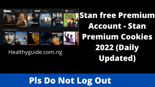 Stan free Premium Account - Stan Premium Cookies 2022 (Daily Updated)