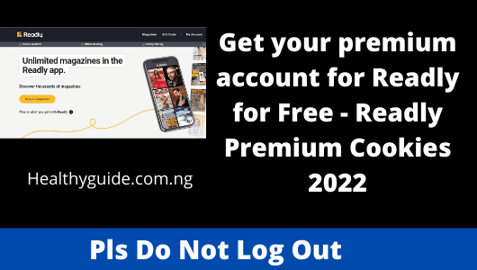 Get your premium account for Readly for Free - Readly Premium Cookies 2022