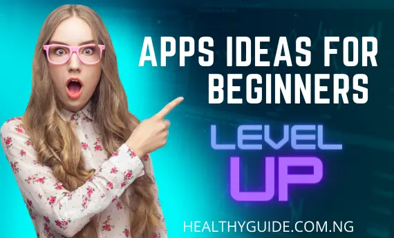 Apps ideas for beginners 2022
