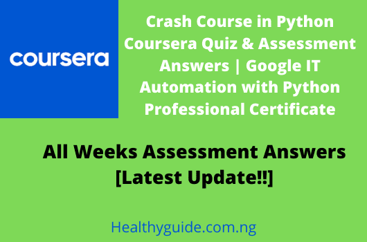 Crash Course in Python Coursera Quiz & Assessment Answers